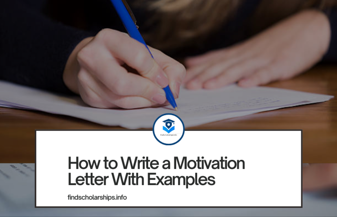 How to Write a Motivation Letter With Examples