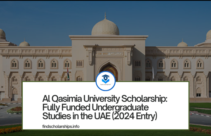 Al Qasimia University Scholarship Fully Funded Undergraduate Studies in the UAE (2024 Entry)