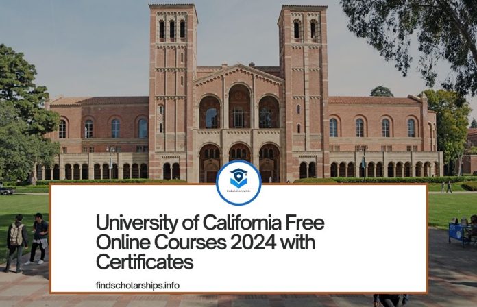 University of California Free Online Courses 2024 with Certificates