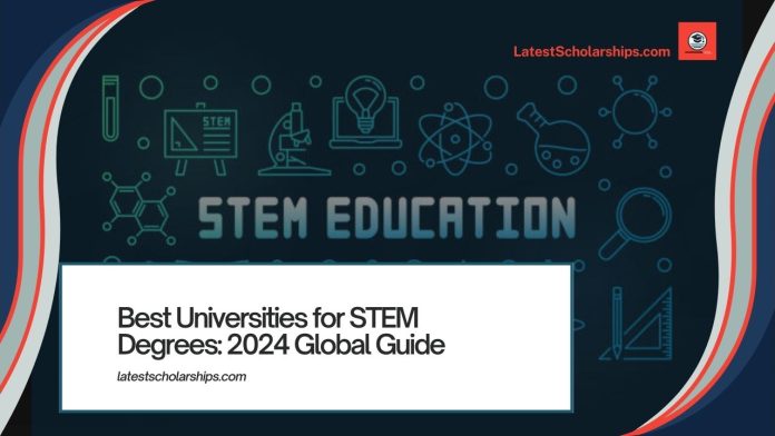 Best Universities for STEM Degrees